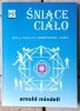Arnold Mindell Śniące ciało - okładka 